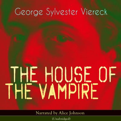 The House of the Vampire