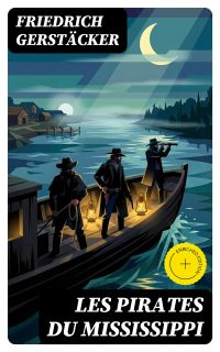 Les pirates du Mississippi
