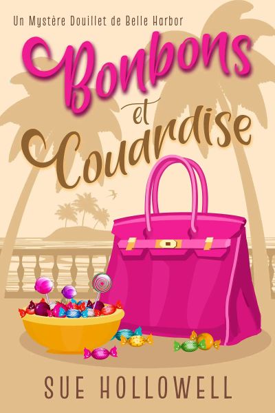 Bonbons et Couardise