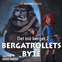 Det blå berget: Bergatrollets byte