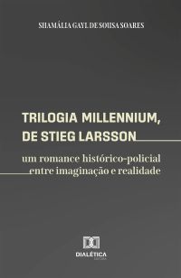 Trilogia Millennium, de Stieg Larsson