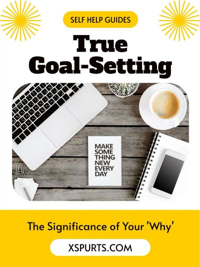 True Goal-Setting