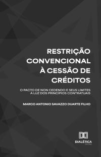 Restrição Convencional à Cessão de Créditos