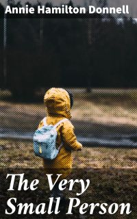 The Very Small Person