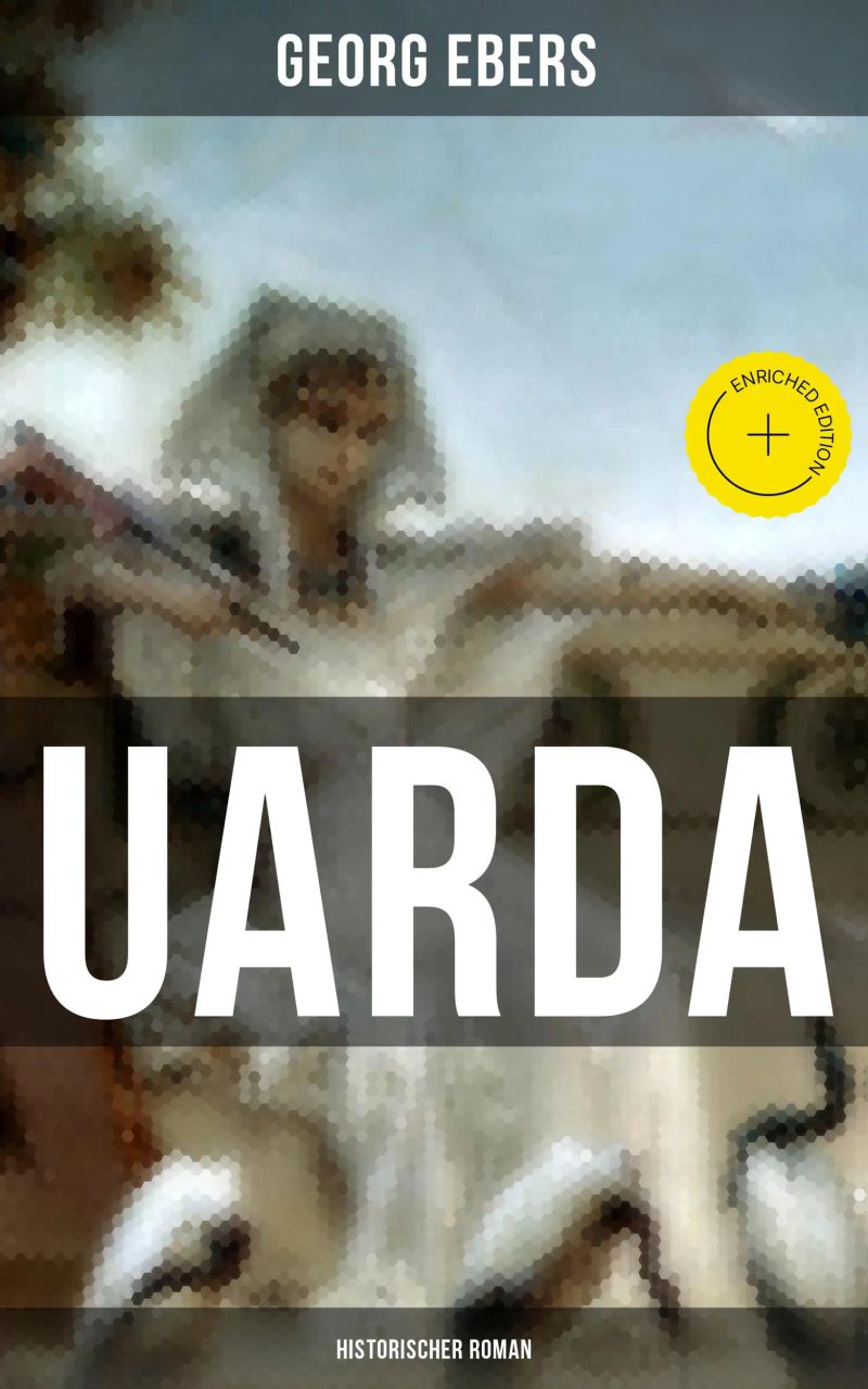 UARDA: Historischer Roman