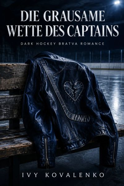 Die grausame Wette des Captains