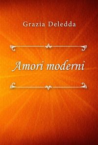 Amori moderni