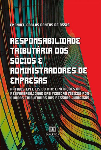 Responsabilidade Tributária dos Sócios e Administradores de Empresas