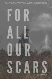 For All Our Scars 