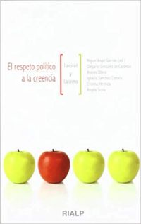 El respeto político a la creencia