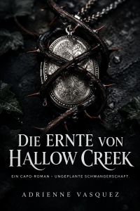 Die Ernte von Hallow Creek