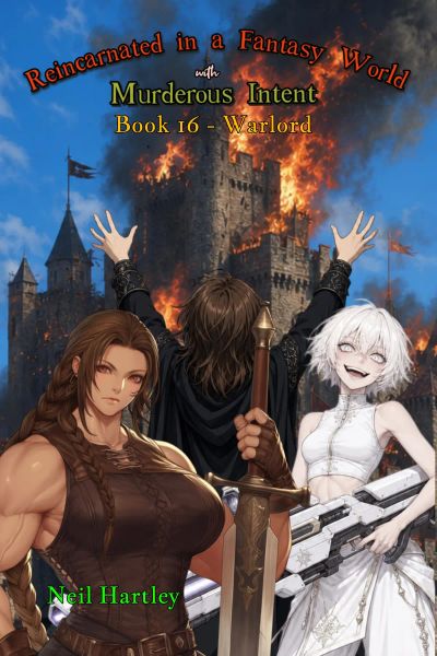 Reincarnated in a Fantasy World with Murderous Intent 16