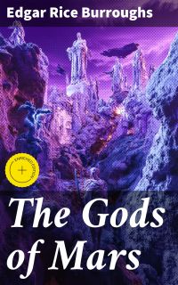 The Gods of Mars