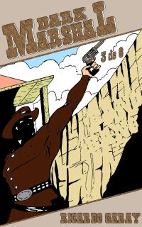 Quadrinhos 36 - Dark Marshal – Volume 3