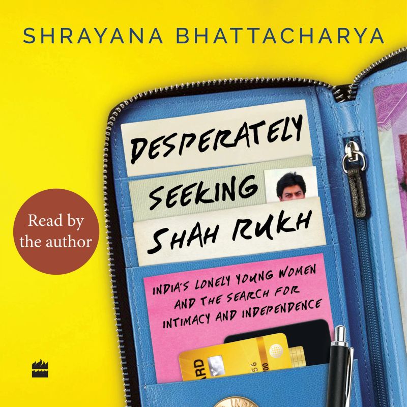 Desperately Seeking Shah Rukh