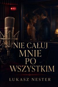 Nie całuj mnie po wszystkim