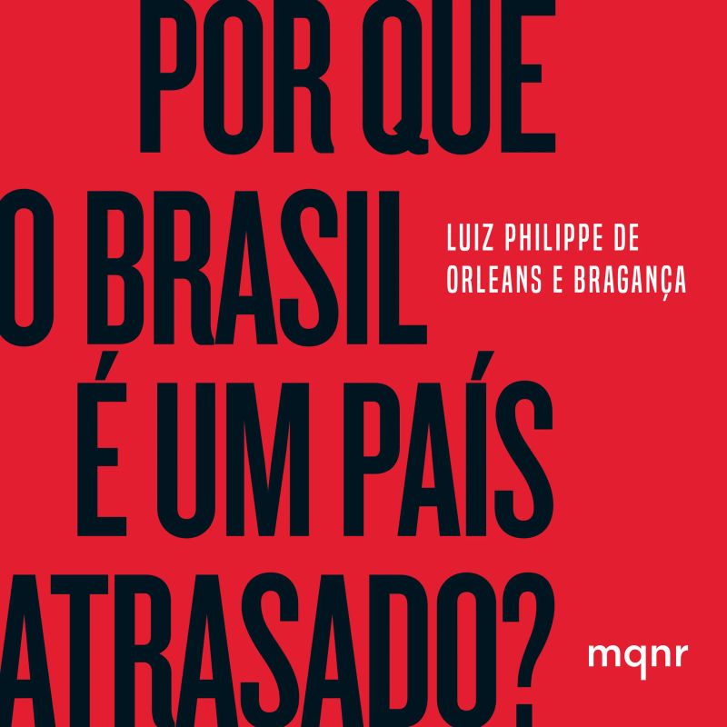 Por que o Brasil é um país atrasado?