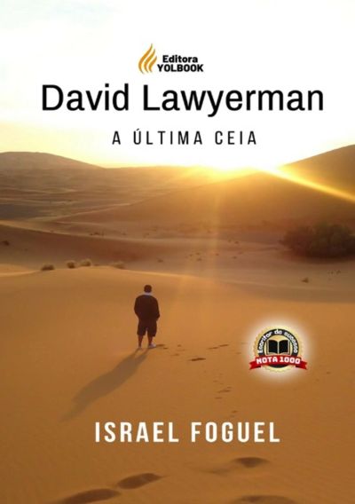 David Lawyerman E A Última Ceia