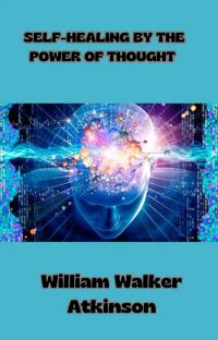 Self-Healing by the Power of Thought (translated)