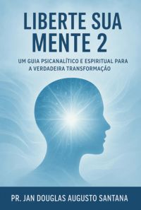 Liberte Sua Mente 2