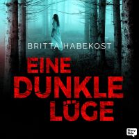 Eine dunkle Lüge