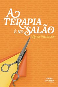 A terapia é no salão