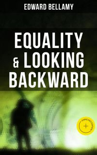 Equality & Looking Backward