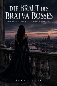 Die Braut des Bratva-Bosses