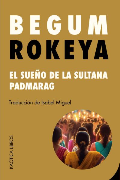 El sueño de la sultana / Padmarag