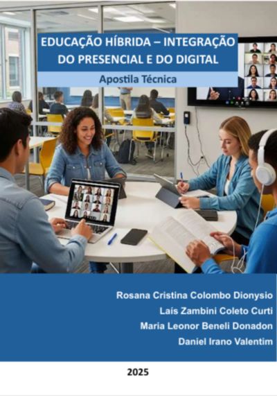 Educação Híbrida – Integração  Do Presencial E Do Digital