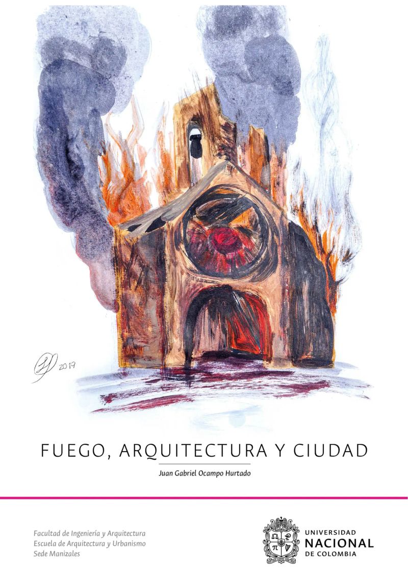 Fuego, Arquitectura y Ciudad