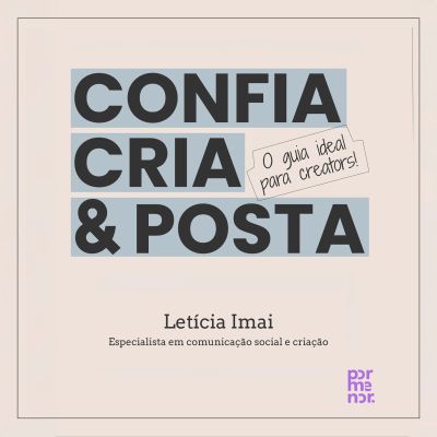 Confia, cria & posta