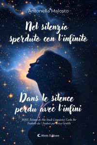 Nel silenzio sperduto con l’infinito - Dans le silence perdu avec l’infini