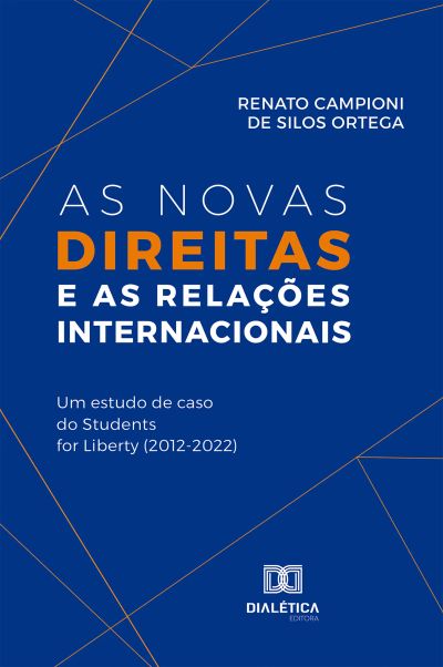 As Novas Direitas e as Relações Internacionais