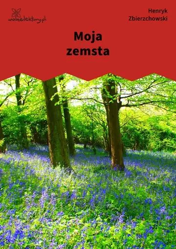 Moja zemsta