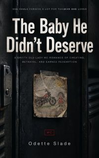 The Baby He Didn't Deserve