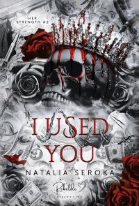 I Used You #2