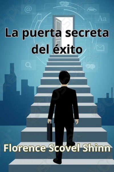 La puerta secreta del éxito (traducido)