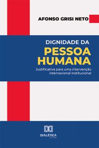 Dignidade da Pessoa Humana