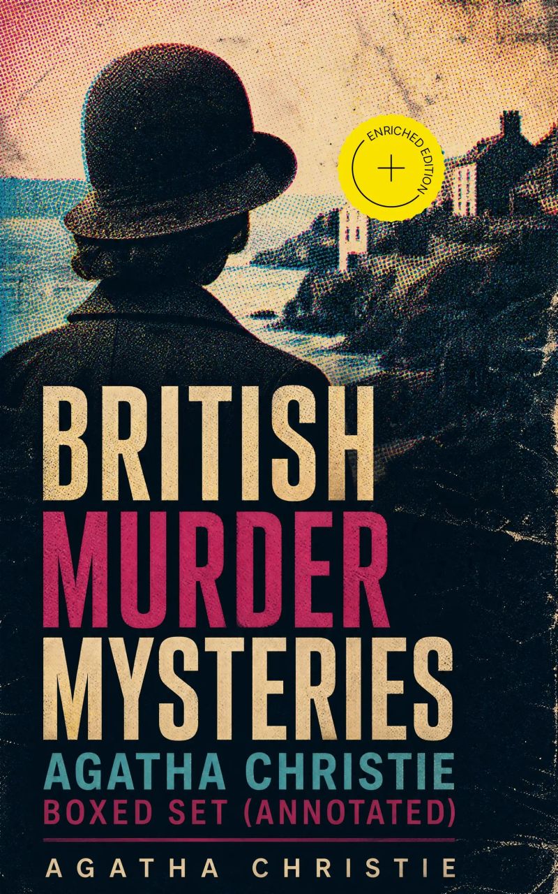 British Murder Mysteries - Agatha Christie Boxed Set (Annotated)