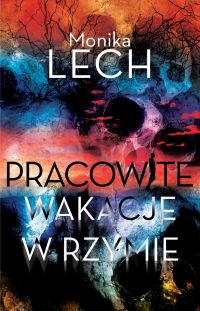 Pracowite wakacje w Rzymie