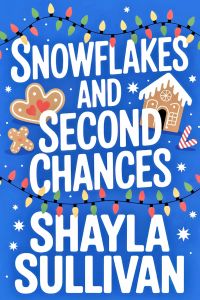 Snowflakes and Second Chances