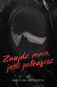 Znajdź mnie jeśli potrafisz Część 1