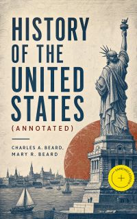 History of the United States (Annotated)