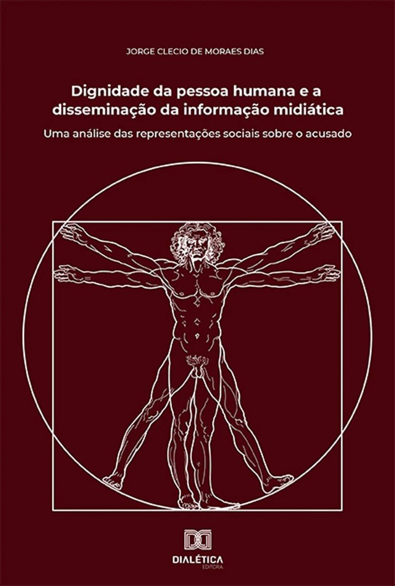 Dignidade da pessoa humana e a disseminação da informação midiática