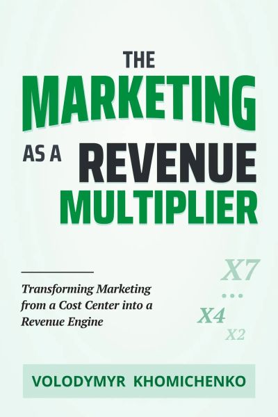 The Marketing as a Revenue Multiplier