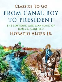 From Canal Boy to President