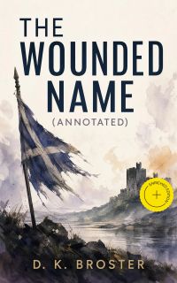The Wounded Name (Annotated)