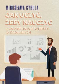 Jak uczyć, żeby nauczyć