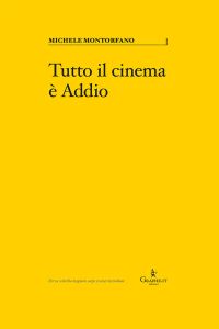 Tutto il cinema è Addio